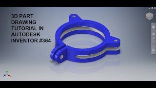 Autodesk Inventor 3d Drawing tutorial 364  3D Practice drawing in Autodesk Inventor  Part 3d [upl. by Enelyar733]