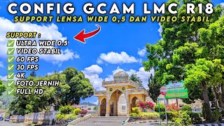 ULTRA WIDE 05 amp VIDEO STABIL ‼️ GCAM LMC 84 CONFIG PIXEL 7 COLOR [upl. by Zetnas]