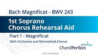 Bachs Magnificat Part 1  Magnificat  1st Soprano Chorus Rehearsal Aid [upl. by Gross]