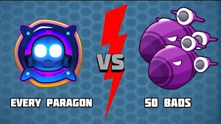 Every Paragon vs 50 BADs  BTD6 [upl. by Richman]