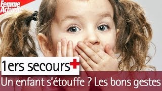 Premiers secours  aider un enfant qui sétouffe [upl. by Ameehs]