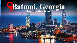 Top 10 MustSee Attractions in Batumi Georgia [upl. by Nhor]