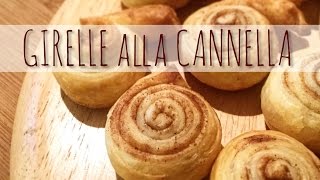 GIRELLE DOLCI di pasta sfoglia alla CANNELLA [upl. by Hasile]