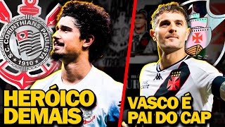 Corinthians ROUBADO e HEROICO  Vasco PAI do Athletico [upl. by Neeroc]