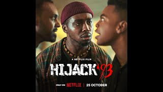 HIJACK 93 MAIN TRAILERcoming out on NETFLIX Oct 25th [upl. by Idnim615]