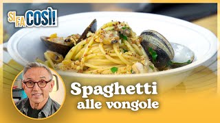 Spaghetti alle vongole  Si fa così  Chef BRUNO BARBIERI [upl. by Kcirdlek]