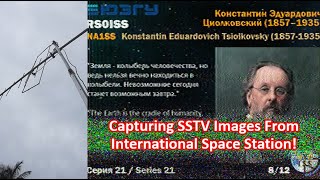 Capturing SSTV Images From International Space Station [upl. by Davita]