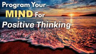 Boost Positive Thinking to Transform Your Life  Calming Subliminal amp Binaural Beats [upl. by Bryon340]