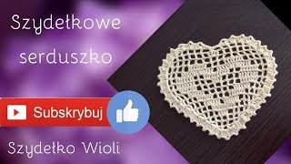 Szydełko Wioli  szydełkowe serce [upl. by Tay35]