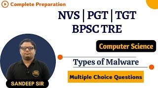 Types of Malware Exam Oriented Expected MCQ  Lecture  3  NVS  PGT  TGT  BPSC TRE [upl. by Cosmo503]