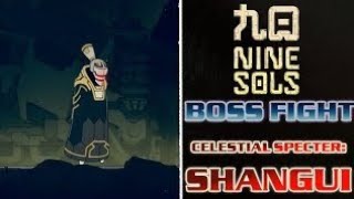 Nine Sols PS5  Celestial Spectra Shangul Boss Fight  No Damage [upl. by Aivataj53]