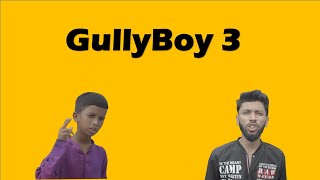 গাল্লি বয় ১  Gully Boy 1  Bangla Rap Song [upl. by Caputo]