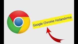 Google Chrome Hızlandırma 100 Çözüm [upl. by Whitebook890]