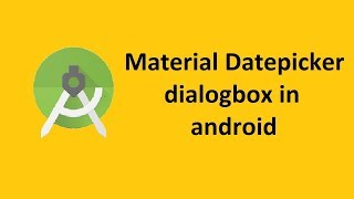 Material Datepicker Dialog Box  Calendar View  Android Studio [upl. by Nitsoj]