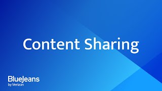 Content Sharing  BlueJeans Meetings [upl. by Inalak]