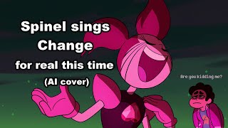 Spinel sings Change for real this time AI cover [upl. by Anitnegra]