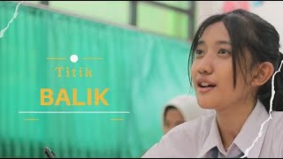 Film Pendek  TITIK BALIK  SMKN 47 JAKARTA  AVC 2023 [upl. by Rollecnahc776]