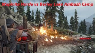 DAYS GONE Horde vs Ambush Camp [upl. by Riki]