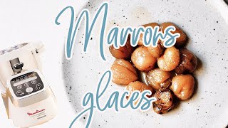 Recettes Companion — MARRONS GLACÉS [upl. by Ritch]