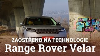 Range Rover Velar zaostřeno na technologie [upl. by Nna]