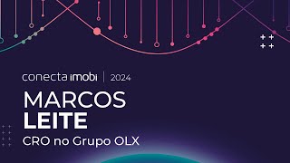 Entrevista com Marcos Leite  CRO do Grupo Olx [upl. by Saucy]