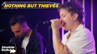 Nothing But Thieves  Amsterdam amp Impossible live Absolute Radio [upl. by Akinhoj]