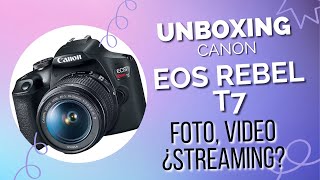 Canon EOS REBEL T7 Unboxing [upl. by Meeka]