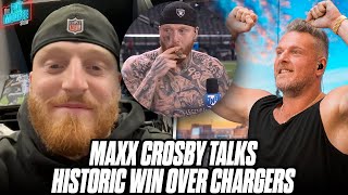 Maxx Crosby On Raiders Historic Blow Out Win Against Chargers amp More  Pat McAfee Show [upl. by Siwel]