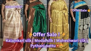 ✨ Offer Sale ✨ kalamkarisarees modalsilksaree maheshwarisaree pythanisarees kota 9121006787 [upl. by Garneau]