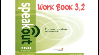 workbook 32 Unit 3 32 workbook  time out  English Speak out Preintermediat [upl. by Pulchia883]