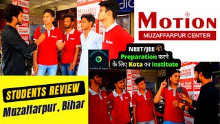 Motion Institute Students Review in Muzaffarpur  NEETJEE  Kota का Institute  Career Finology [upl. by Ecydnac320]