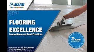 MAPEI ACADEMY  FLOORING EXCELLENCE INNOVATION amp BEST PRACTICES [upl. by Reffineg8]