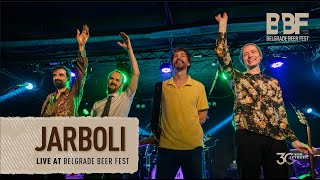 Jarboli  Live  Belgrade Beer Fest 2024 [upl. by Akinuahs]