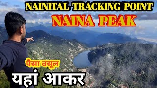 Nainital Naina Peak Tracking Point Ye Ghum Liya To Nainital trip ka Paisa vasool 😁 26 November 2024 [upl. by Airtal]