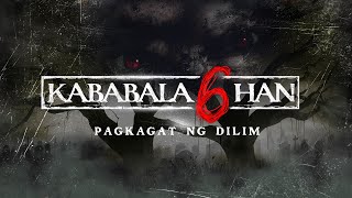 KABABALAGHAN 6 The ABSCBN News 2024 Halloween Special [upl. by Sterrett]