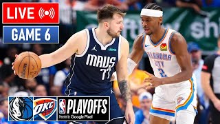 NBA LIVE Oklahoma City Thunder vs Dallas Mavericks GAME 6  May 19 2024  NBA Playoffs 2024 LIVE [upl. by Garrard]