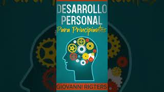 Desarrollo y crecimiento personal autoayuda  Audiolibro motivacional [upl. by Cogswell]