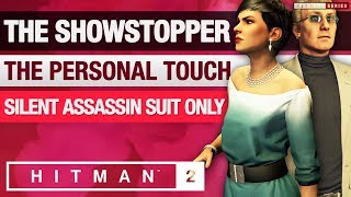 HITMAN 2 Paris  Master Difficulty  quotThe Showstopperquot SASO with quotThe Personal Touchquot Challenge [upl. by Alithea]