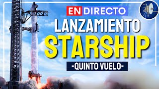 EN DIRECTO Lanzamiento de la Starship de SpaceX IFT5 [upl. by Nichola212]