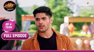 Virat ने जाना Heer का सच  Shakti  शक्ति  Full Episode  Ep 1028 [upl. by Bear190]