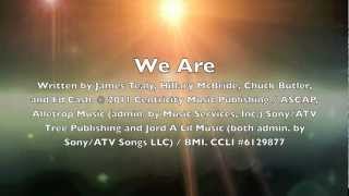 We Are [upl. by Atem]