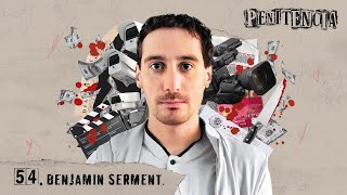 Mi intención no era matar a mis padres  Benjamín Serment  Penitencia 54  penitencia Podcast [upl. by Benjie]