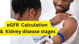 What is eGFR How to calculate eGFR How to know Kidney disease Stages cockcroftgault formula [upl. by Kalbli448]