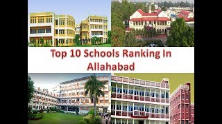 Top 10 Schools Ranking In Allahabad  For More Details Refer Description [upl. by Marya764]