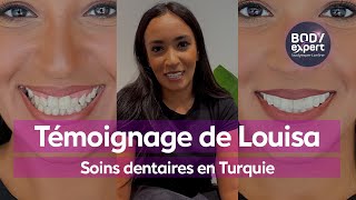 SOINS DENTAIRES EN TURQUIE  🦷 Témoignage de Louisa  18 couronnes Emax et 1 implant  BODYEXPERT [upl. by Flem]