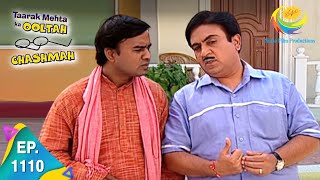 Taarak Mehta Ka Ooltah Chashmah  Episode 1110  Full Episode [upl. by Norina]