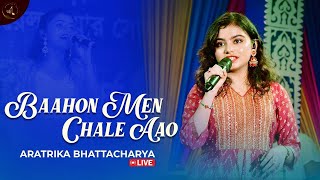 Baahon Men Chale Aao  Lata Mangeshkar  Live Performance  Aratrika Bhattacharya [upl. by Neelrad]