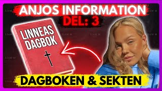 ANJOS INFORMATION  DEL 3  Dagboken amp Sekten [upl. by Notlaw426]