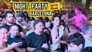 Nightlife district Barcelona Night Party  Dance Party Barcelona 🇪🇸 [upl. by Sweeney385]