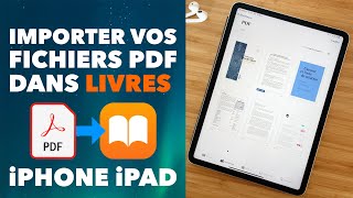 Importer tous vos PDF dans lapp Livres Apple Books sur iPhone iPad [upl. by Korwin596]